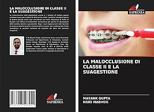 Seller image for La Malocclusione Di Classe II E La Suagestione for sale by moluna