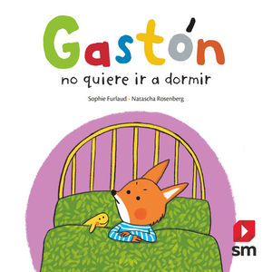 Imagen del vendedor de GASTON NO QUIERE DORMIR a la venta por CENTRAL LIBRERA REAL FERROL