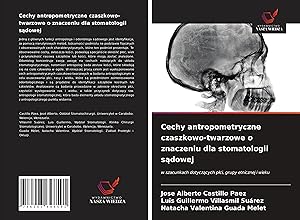 Seller image for Cechy antropometryczne czaszkowo-twarzowe o znaczeniu dla stomatologii s&#261dowej for sale by moluna