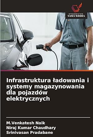 Bild des Verkufers fr Infrastruktura ladowania i systemy magazynowania dla pojazdow elektrycznych zum Verkauf von moluna