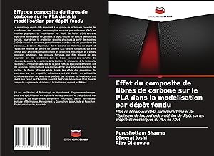 Bild des Verkufers fr Effet du composite de fibres de carbone sur le PLA dans la modelisation par depot fondu zum Verkauf von moluna