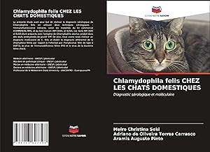 Bild des Verk�ufers f�r Chlamydophila felis CHEZ LES CHATS DOMESTIQUES zum Verkauf von moluna