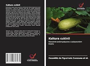 Bild des Verkufers fr Kultura cukinii zum Verkauf von moluna