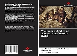 Image du vendeur pour The human right to an adequate standard of living mis en vente par moluna