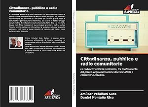 Bild des Verkufers fr Cittadinanza, pubblico e radio comunitarie zum Verkauf von moluna