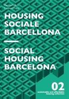 Bild des Verkufers fr Social Housing Barcelona zum Verkauf von moluna