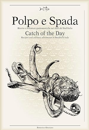 Bild des Verkufers fr Polpo E Spada: Catch of the Day zum Verkauf von moluna
