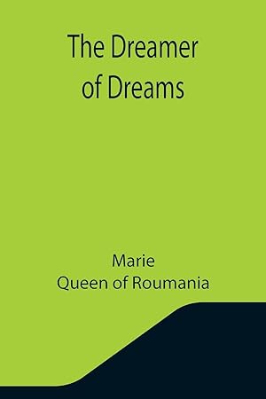 Seller image for The Dreamer of Dreams for sale by moluna