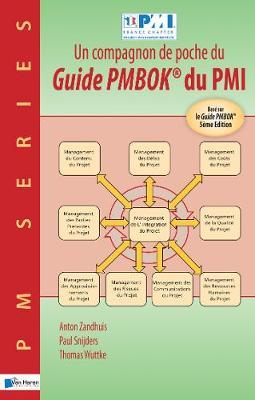 Seller image for Un Compagnon de Poche du Guide Pmbok du Pmi -Base sur le Guide Pmbok for sale by moluna
