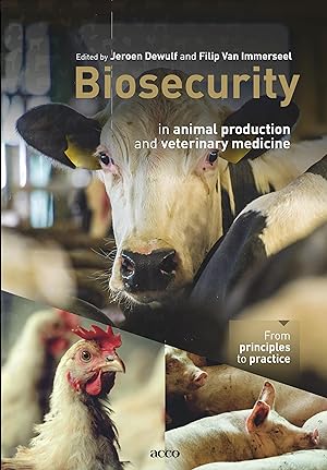 Seller image for Biosecurity in animal production and veterinary medicine for sale by moluna