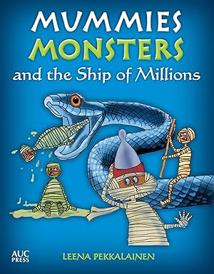 Bild des Verkufers fr Mummies, Monsters, and the Ship of Millions zum Verkauf von moluna