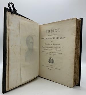 Codice diplomatico Colombo - Americano ossia raccolta di documenti originali spettanti a Cristofo...