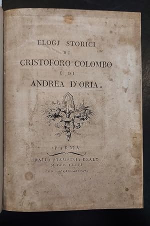 Seller image for Elogi storici di Cristoforo Colombo e di Andrea D'Oria for sale by Coenobium Libreria antiquaria