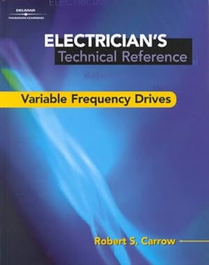 Seller image for Electrician's Technical Reference : Variable-Frequency Drives for sale by GreatBookPricesUK