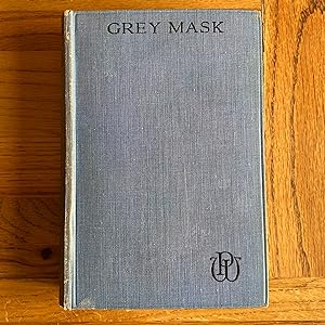 Immagine del venditore per Grey Mask venduto da James M Pickard, ABA, ILAB, PBFA.