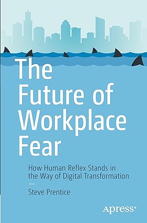 Image du vendeur pour The Future of Workplace Fear mis en vente par moluna