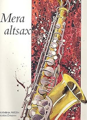 Seller image for Mera Altsax (+CD)fr 1-2 Altsaxophone : Partitur for sale by AHA-BUCH GmbH