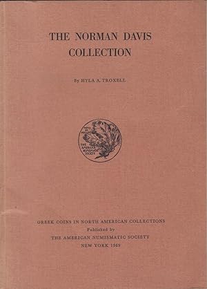 Imagen del vendedor de The Norman Davis Collection. Greek Coins in North American Collections a la venta por Librairie Archaion