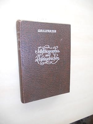 Bild des Verkufers fr Selbstbiographie und Reisetagebcher. zum Verkauf von Klaus Ennsthaler - Mister Book