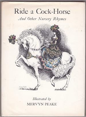 Seller image for Ride a Cock-Horse and Other Nursery Rhymes for sale by HAUNTED BOOKSHOP P.B.F.A.