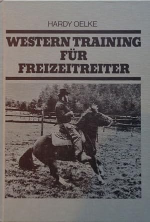 Image du vendeur pour Western Training fr Freizeitreiter. mis en vente par Antiquariat Ursula Hartmann