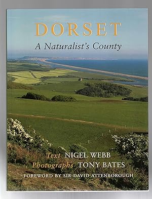Seller image for Dorset: A Naturalist's County for sale by Calluna Books