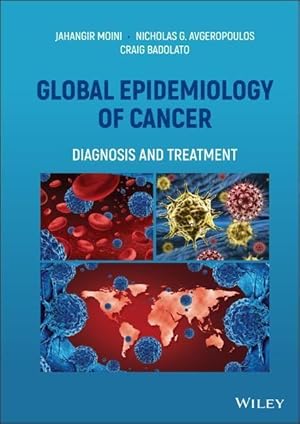 Bild des Verkufers fr Global Epidemiology of Cancer zum Verkauf von moluna