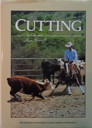 Imagen del vendedor de CUTTING. Ein Western Horseman Buch, Colorado Springs, Colorado. a la venta por Antiquariat Ursula Hartmann