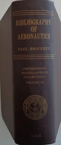 Bibiography of Aeronautics. (Smithonian Miscellaneous Collections, Volume 55).