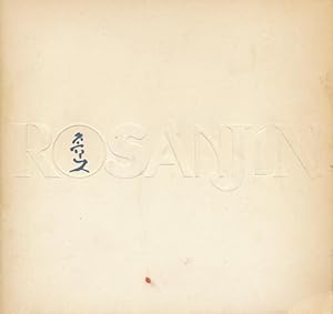 Rosanjin: 20th Century Master Potter of Japan