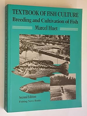 Image du vendeur pour Textbook of Fish Culture: Breeding and Cultivation mis en vente par Maynard & Bradley