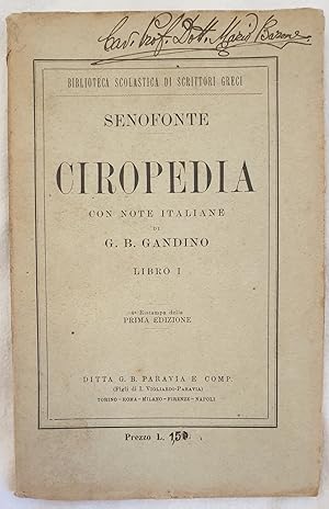 CIROPEDIA CON NOTE ITALIANE DI G. B. GANDINO LIBRO I,