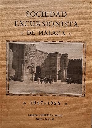 SOCIEDAD excursionista de Málaga. 1927-1928.