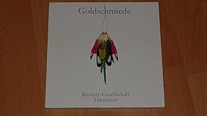 Seller image for Katalog / Kestner-Gesellschaft ; 1979,5 Goldschmiede dieser Zeit : Krper, Schmuck, Zeichen, Raum ; 19. Okt. bis 25. Nov. 1979, Kestner-Gesellschaft. for sale by Versandantiquariat Ingo Lutter