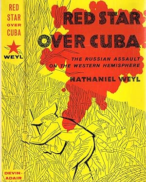 Bild des Verkufers fr Red star over cuba The russian assault on the western hemisphere zum Verkauf von Biblioteca di Babele