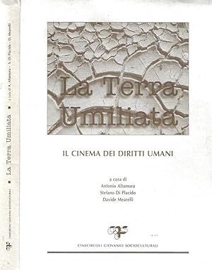 Seller image for La Terra Umiliata Il cinema dei diritti umani for sale by Biblioteca di Babele