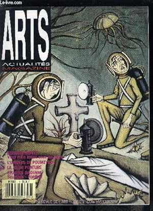 Seller image for Arts actualits magazine n 4 - La parole aux galeries par Thierry Salvador, Brasserie LIPP, les cramiques de Fargue, Bernard Buffet : vingt mille lieues sous les mers, Le peintre du mois : l'univers de Poumeyrol par Christian Eclimont, La jeune peinture for sale by Le-Livre