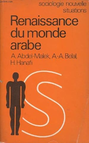 Immagine del venditore per Renaissance du monde arabe (colloque interarabe de Louvain) - "Sociologie nouvelle, situations" venduto da Le-Livre