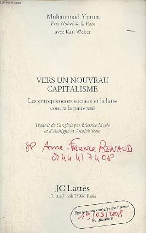 Seller image for Vers un nouveau capitalisme les entrepreneurs sociaux et la lutte contre la pauvret - preuves non corriges par l'auteur en librairie le 19/03/2008. for sale by Le-Livre