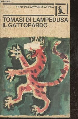 Bild des Verkufers fr Il gattopardo (edizione conforme al manoscritto del 1957) zum Verkauf von Le-Livre