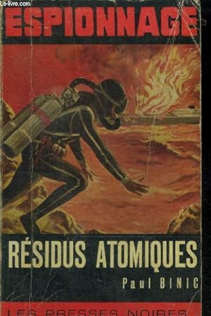 Imagen del vendedor de Rsidus atomiques a la venta por Le-Livre
