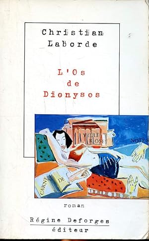 Image du vendeur pour L'os de Dionysos mis en vente par Le-Livre