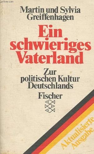 Bild des Verkufers fr Ein schwieriges Vaterland - Zur politischen kultur Deutschlands zum Verkauf von Le-Livre