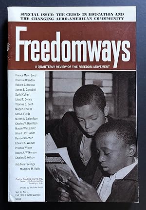 Bild des Verkufers fr Freedomways : A Quarterly Review of the Negro Freedom Movement, Volume 8, Number 4 (Fall 1968) - The Crisis in Education and the Changing Afro-American Community zum Verkauf von Philip Smith, Bookseller