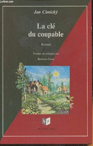 Seller image for La cl du coupable for sale by Le-Livre
