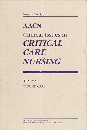 Seller image for AACN: Clinical Issues in Critical Care Nursing, Volume 1, Number 3, November 1990 for sale by Lot O'Books