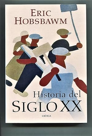 Imagen del vendedor de Historia del siglo XX, 1914-1991 a la venta por Tyger Press PBFA