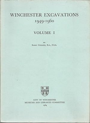 WINCHESTER EXCAVATIONS 1949-1960. Volume I (1)