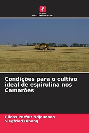 Seller image for Condies para o cultivo ideal de espirulina nos Camares for sale by moluna