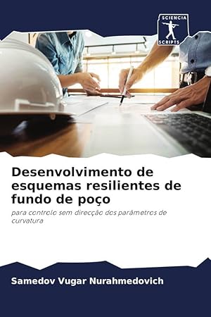 Seller image for Desenvolvimento de esquemas resilientes de fundo de poo for sale by moluna